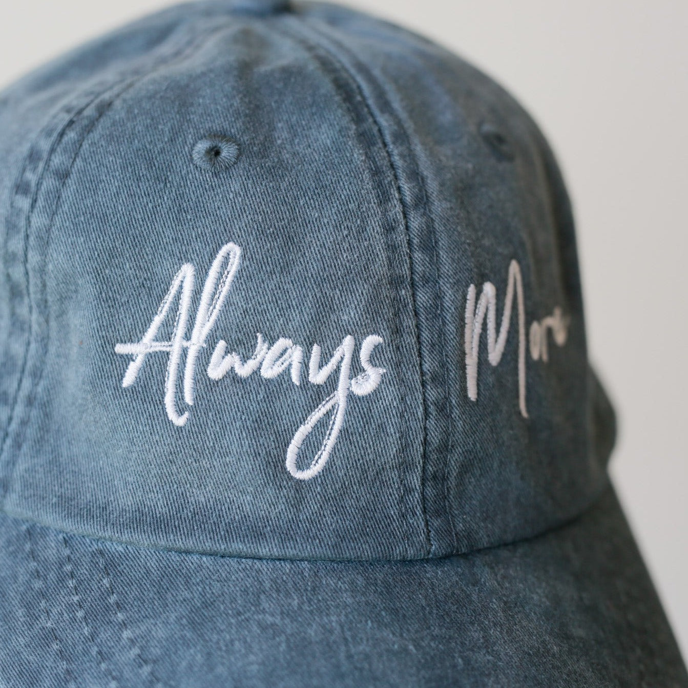 Always More Dad Hat - Denim