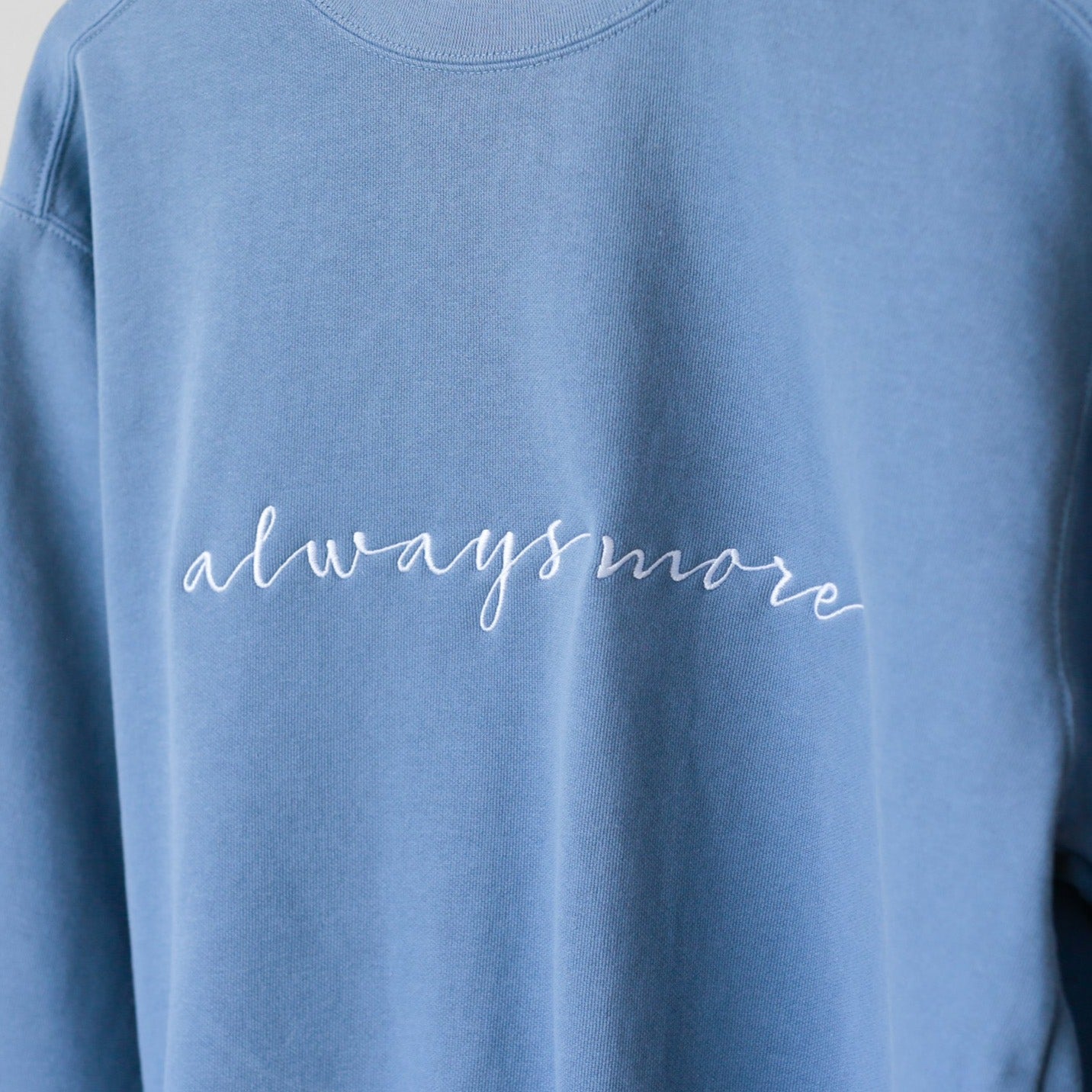 Always More Embroidered Sweatshirt - Blue